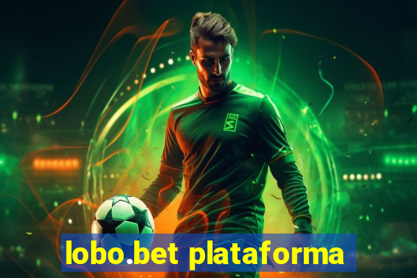 lobo.bet plataforma